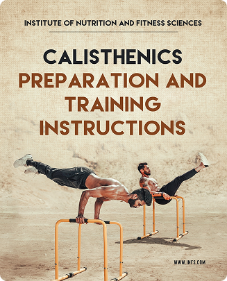 Calisthenics Preparation and Training Instructions